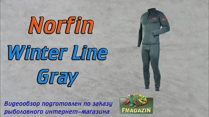 Видеообзор термобелья Norfin Winter Line Gray по заказу Fmagazin